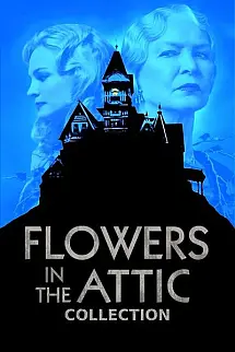 Çatıdaki Dikenler - Flowers in the Attic
