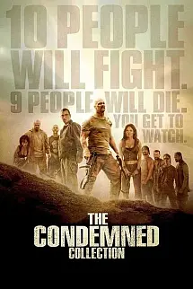 Yaşamak İçin Öldür - The Condemned