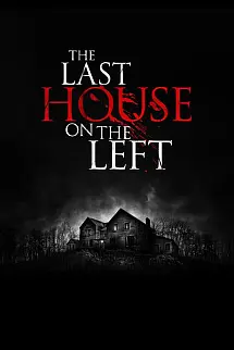 The Last House on the Left - The Last House on the Left