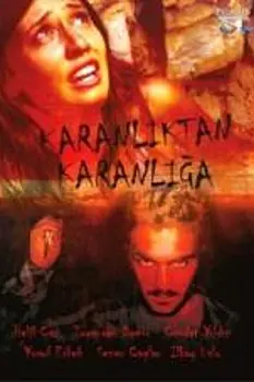 Karanlıktan Karanlığa