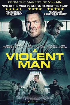 A Violent Man