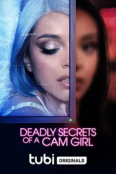 Deadly Secrets of a Cam Girl