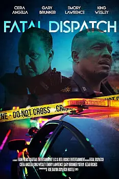 Fatal Dispatch