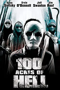 100 Acres Of Hell