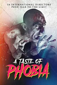 A Taste of Phobia