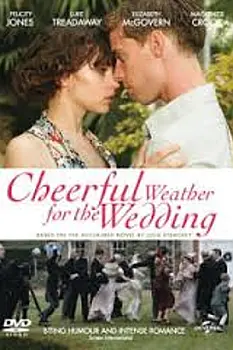 Cheerful Weather for the Wedding