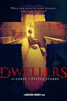 Dwellers: The Curse of Pastor Stokes