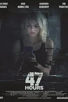 Yaşama 47 Saat Kala