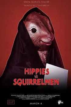 Hippies vs. Squirrelmen