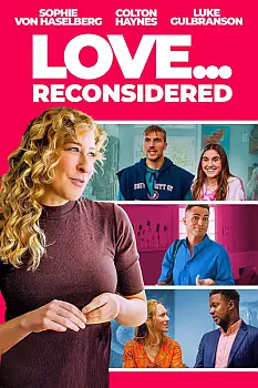 Love... Reconsidered
