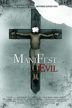 Manifest Evil