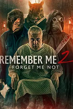 Remember Me 2: Forget Me Not
