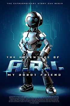 Robot Dostum: A.R.I.nın Maceraları