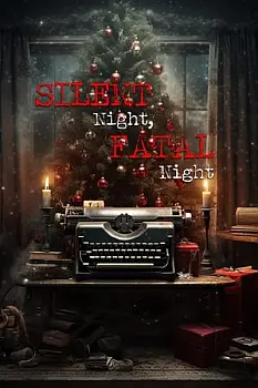 Silent Night, Fatal Night