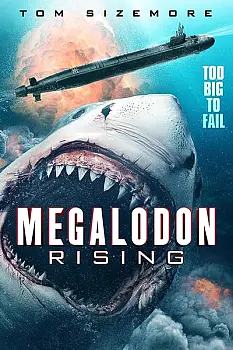 Megalodon'un Yükselişi