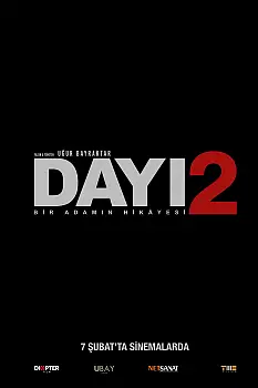 Dayı Bir Adamın Hikayesi 2