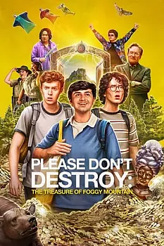 Please Don't Destroy: The Treasure of Foggy Mountain