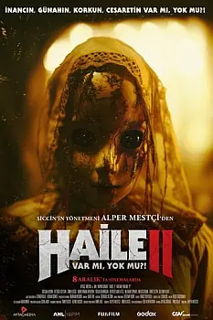 Haile 2: Var mı, Yok mu?