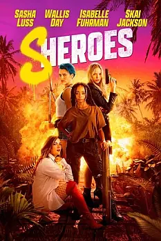 Sheroes: Kadın Kahramanlar