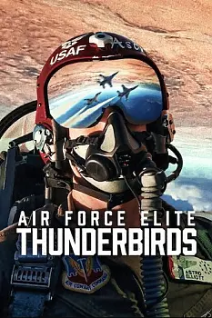 Havacılığın Sınırlarını Zorlayanlar: Thunderbirds